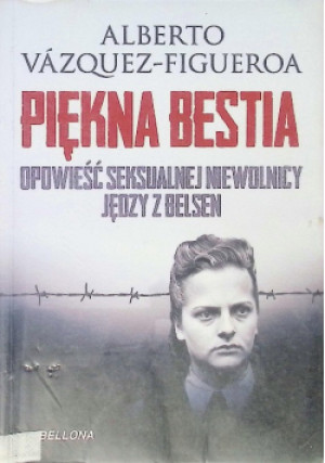 Piękna bestia - Alberto Vazquez - Figueroa - książka  wyd. 2014
