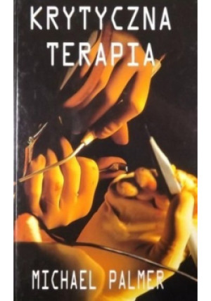 Krytyczna terapia - Michael Palmer - książka  wyd. 1997