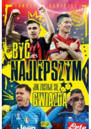 Być najlepszym - Tomasz Gawędzki - książka  wyd. 2019