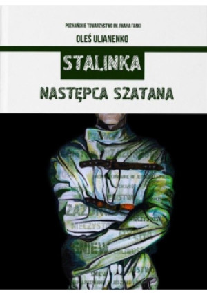 Stalinka Następca szatana - Oleś Ulianenko - książka  wyd. 2022