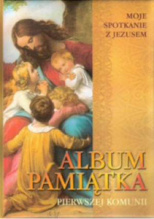 Pamiątka I Komunii - Moje spotkanie z Jezusem - książka  wyd. 2004