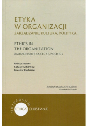Etyka w organizacji - książka  wyd. 2017