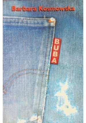 Buba - Barbara Kosmowska - książka  wyd. 2002
