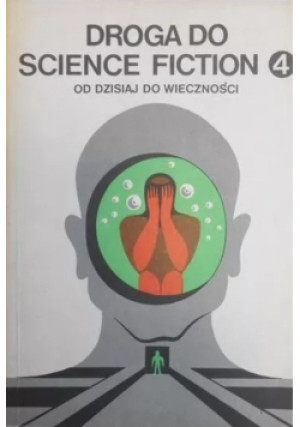 Droga do science fiction Tom 4 - James Gunn - książka  wyd. 1988