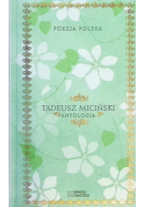 Miciński Antologia - Tadeusz Miciński - książka  wyd. 2011