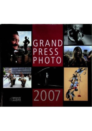Grand press photo 2007 - Jan Marc Bouju - książka  wyd. 2007