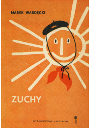 Zuchy - Marek Wardęcki - książka  wyd. 1972