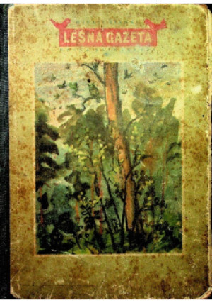 Leśna gazeta - Witali Bianki - książka historyczna wyd. 1953