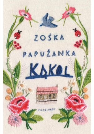 Kąkol - Zośka Papużanka - książka  wyd. 2021