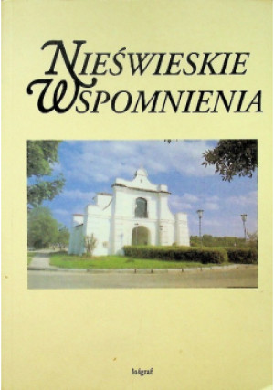 Nieświeskie wspomnienia - książka historyczna wyd. 1999