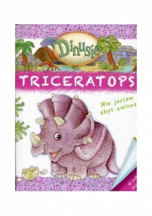 Dinusie Triceratops - książka  wyd. 2015
