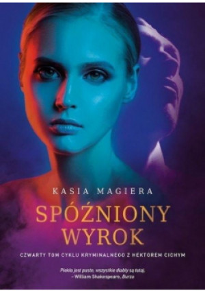 Spóżniony wyrok - Kasia Magiera - książka  wyd. 2025