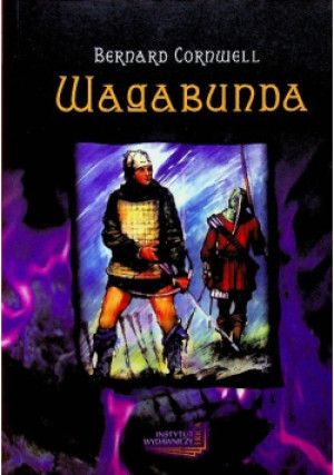 Wagabunda - Bernard Cornwell - książka  wyd. 2009