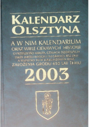 Kalendarz Olsztyna 2003 - książka  wyd. 2003