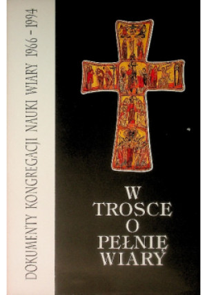 W trosce o pełnię wiary - książka  wyd. 1995