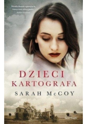 Dzieci kartografa - Sarah McCoy - książka  wyd. 2016