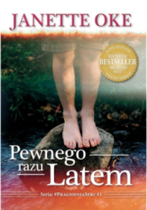Pewnego razu latem - Janette Oke - książka  wyd. 2021