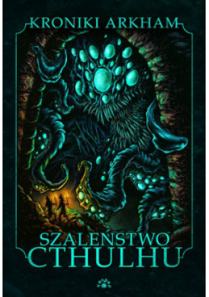 Szaleństwo Cthulhu - książka fantasy wyd. 2021