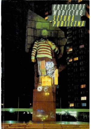 Sztuka publiczna - Krzysztof Wodiczko - książka  wyd. 1995