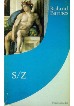 S / Z - Roland Barthes - książka  wyd. 1999