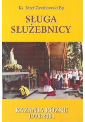 Sługa służebnicy - Józef Zawitkowski - książka  wyd. 2002