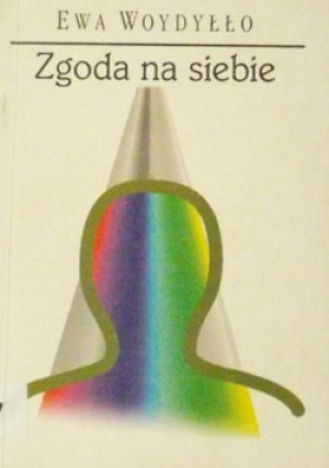 Zgoda na siebie - Ewa Woydyłło - książka  wyd. 1993