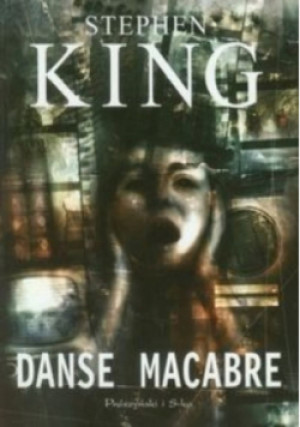 Danse Macabre - Stephen King - książka  wyd. 2014