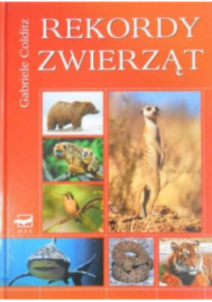 Rekordy zwierząt - Gabriele Colditz - książka  wyd. 2007