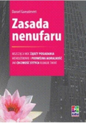 Zasada nenufaru - Daniel Goeudevert - książka  wyd. 2010
