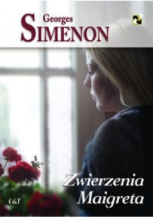 Zwierzenia Maigreta - Georges Simenon - książka  wyd. 2016