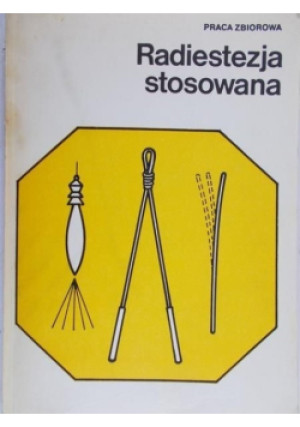 Radiestezja stosowana - książka  wyd. 1989