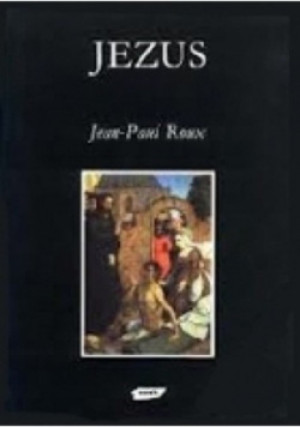 Jezus - Jean Paul Rou - książka  wyd. 1995