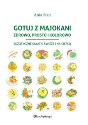 Gotuj z Majokani - Ania Stan - książka  wyd. 2023