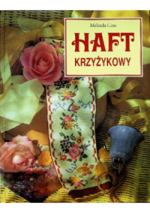 Haft krzyżykowy - Melinda Coss - książka  wyd. 1999