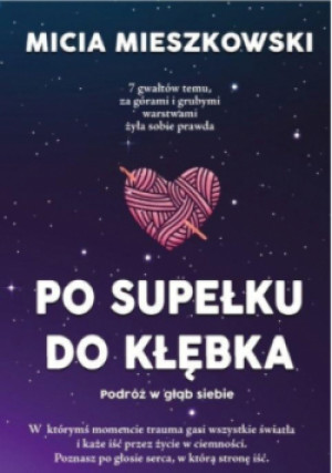 Po supełku do kłębka - Micia Mieszkowski - książka  wyd. 2022
