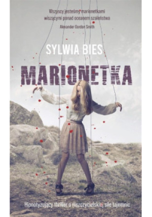 Marionetka - Sylwia Bies - książka  wyd. 2024