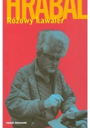 Różowy kawaler - Bohumil Hrabal - książka  wyd. 2005