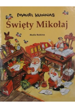 Święty Mikołaj - Mauri Kunnas - książka  wyd. 2007