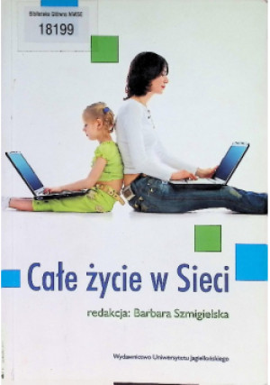 Całe życie w Sieci - Barbara Szmigielska - książka  wyd. 2008