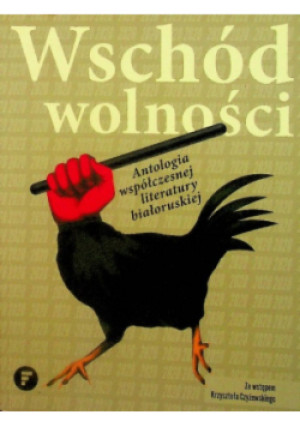 Wschód wolności - książka historyczna wyd. 2020