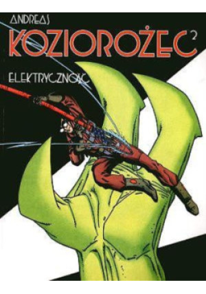 Koziorożec Tom 2 Elektryczność - Andreas - książka  wyd. 2013