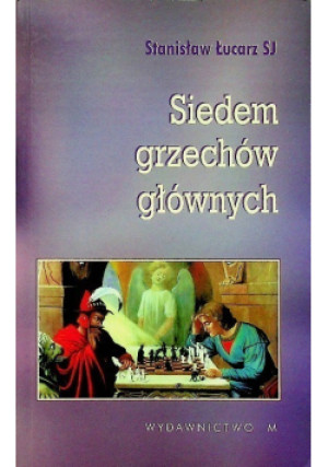 Siedem grzechów głównych - Stanisław Łucarz - książka  wyd. 2004