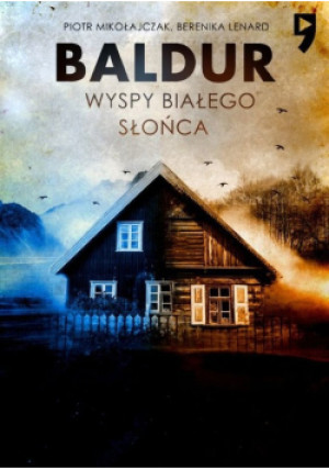 Baldur - Berenika Lenard, Piotr Mikołajczak - książka  wyd. 2025