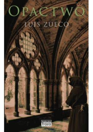 Opactwo - Luis Zueco - książka  wyd. 2019