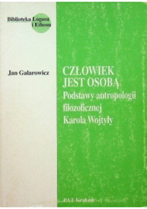 Człowiek jest osobą - Jan Galarowicz - książka  wyd. 1994