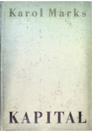 Kapitał Tom II - Karol Marks - książka  wyd. 1955