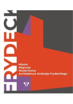 Miasta, migracje, modernizmy - Joanna Majczyk - książka  wyd. 2024