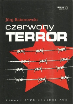 Czerwony terror - Joerg Baberowski - książka historyczna wyd. 2009