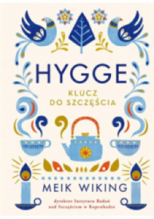 Hygge - Meik Wiking - książka  wyd. 2022