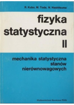 Fizyka statystyczna Tom II - R. Kubo, M. Toda, N. Hashitsume - książka  wyd. 1991